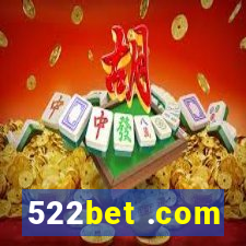 522bet .com